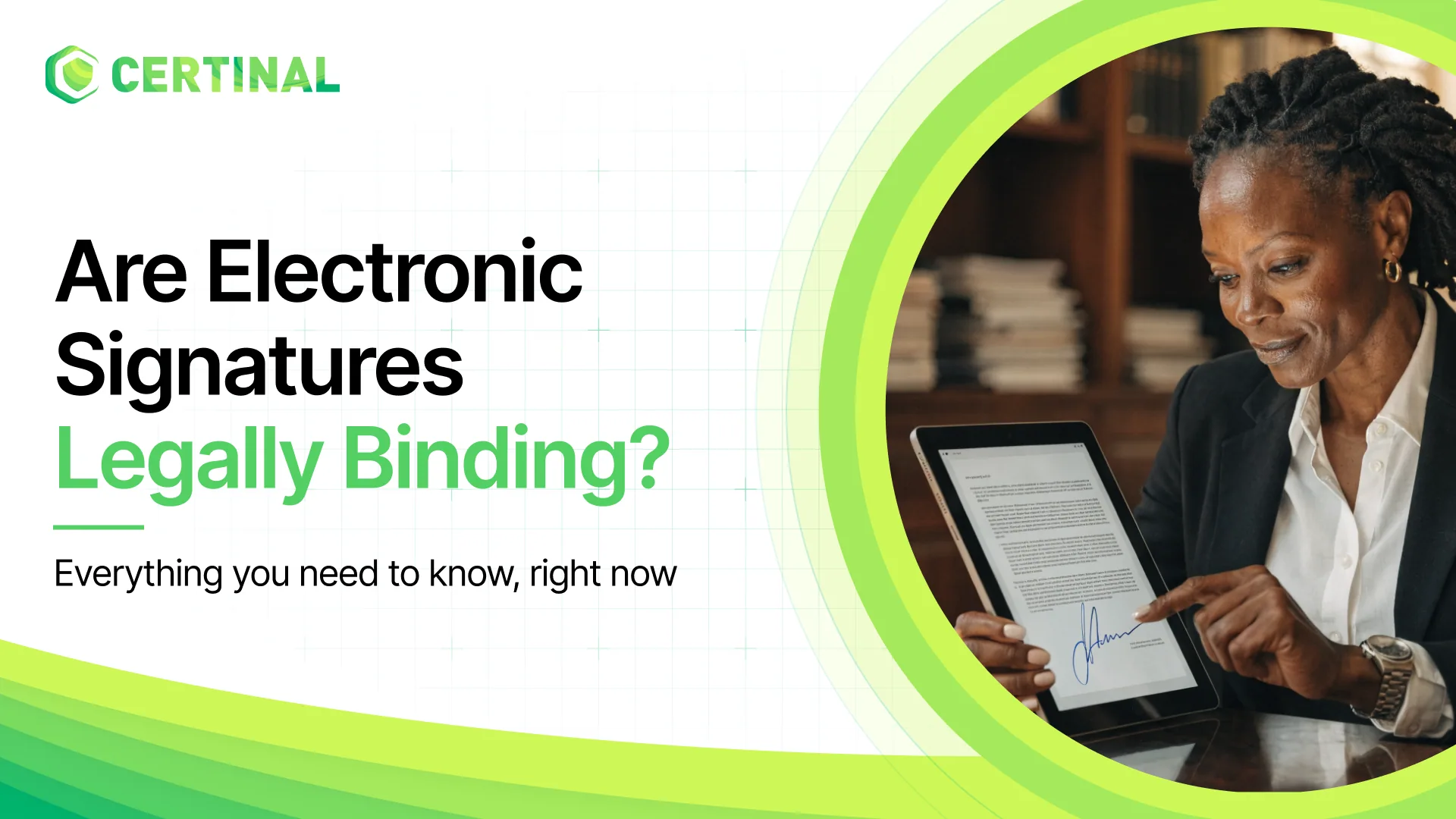 Is an electronic signature legally binding?