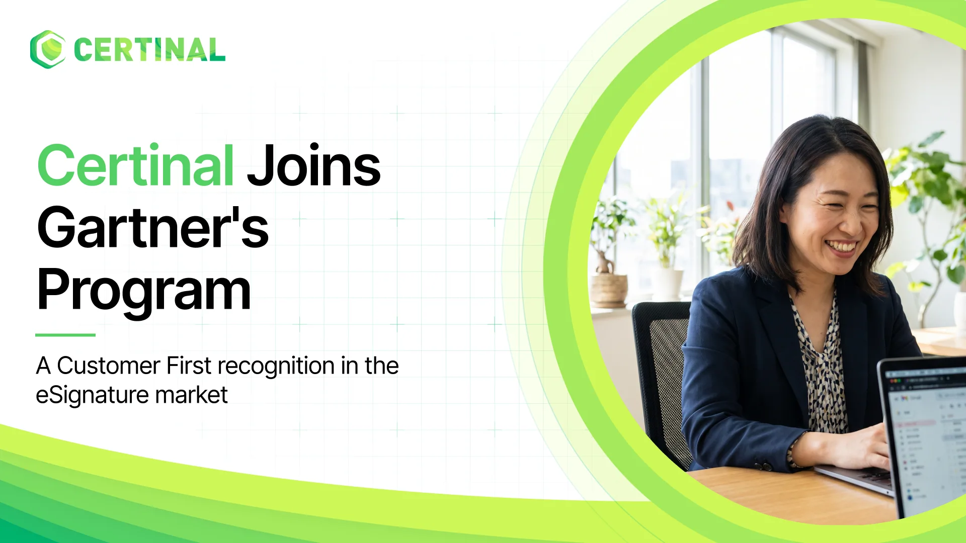 Certinal Participates in Gartner Peer Insights™ Customer First Program in the eSignature Market