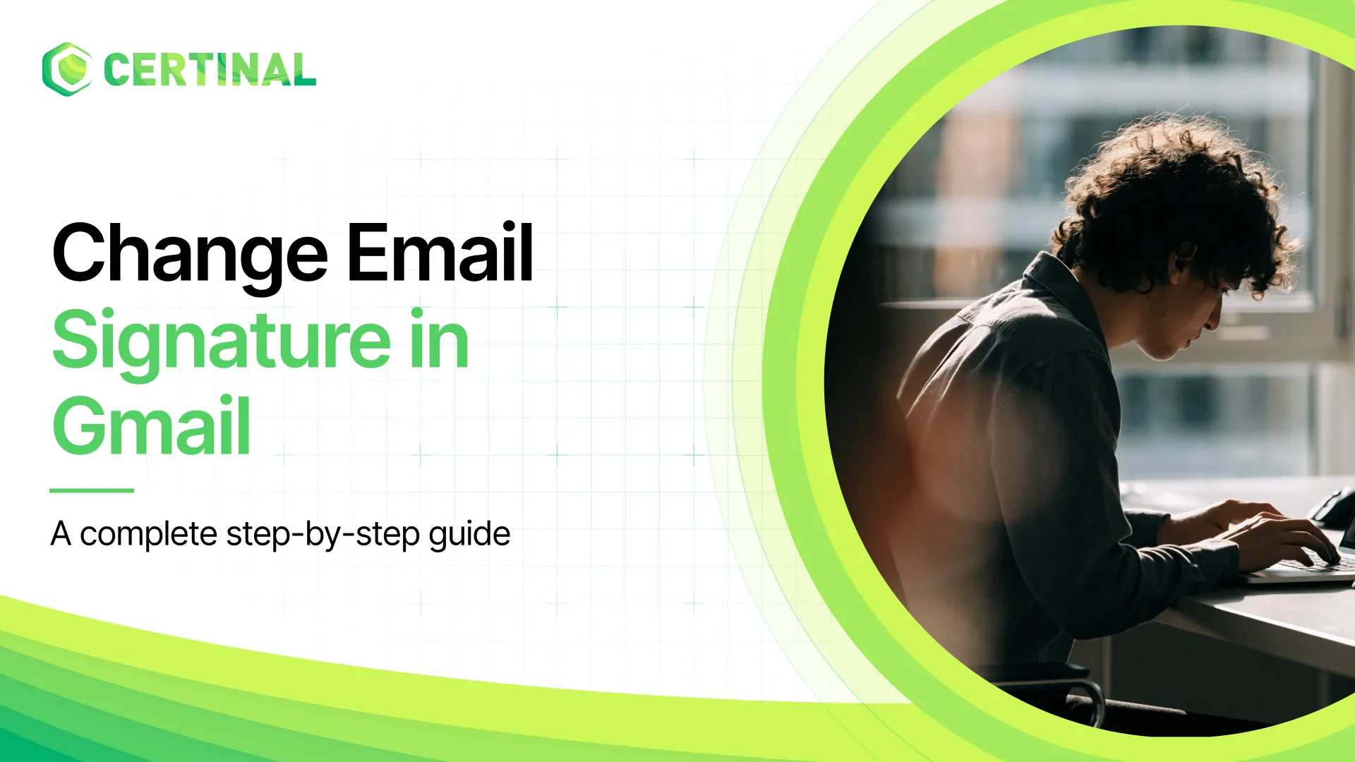 How to Change Email Signature in Gmail? A Complete Guide