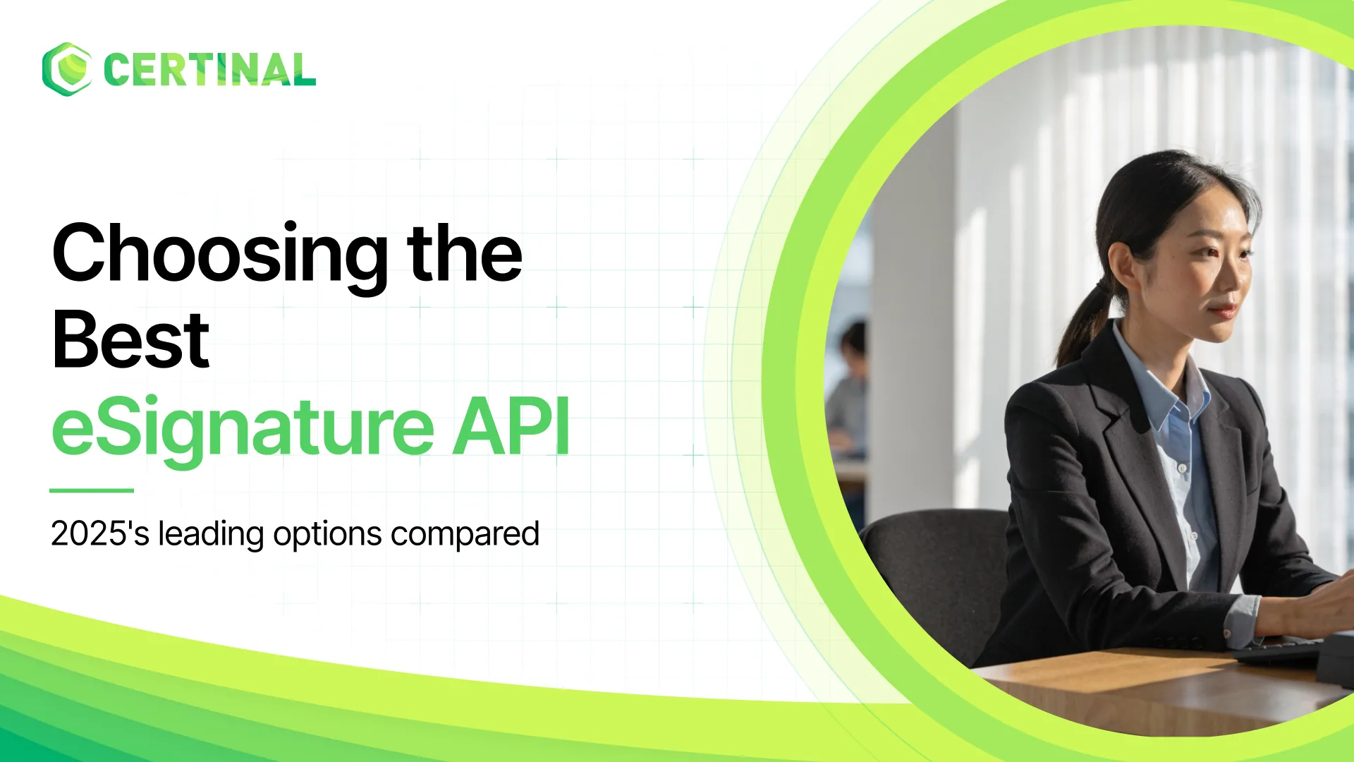 How to Choose the Best e-Signature API: 2025’s Leading Options