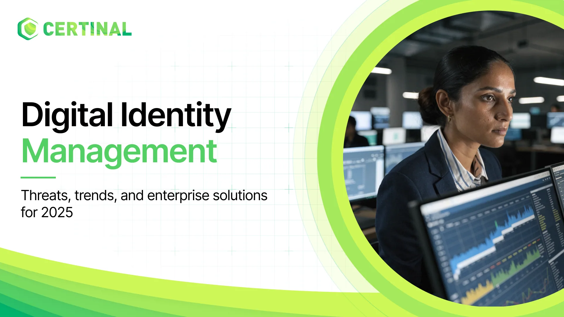 The 2025 Digital Identity Management Challenges: Threats, Trends, and Enterprise Solutions