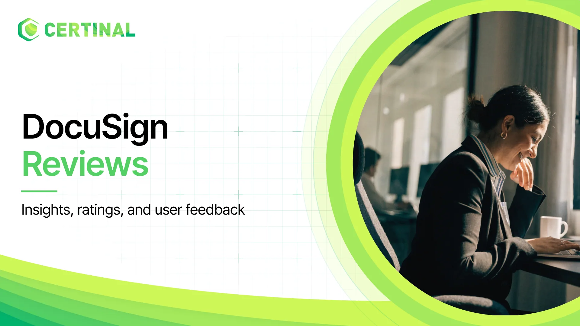 DocuSign Reviews: Insights, Ratings, and User Feedback