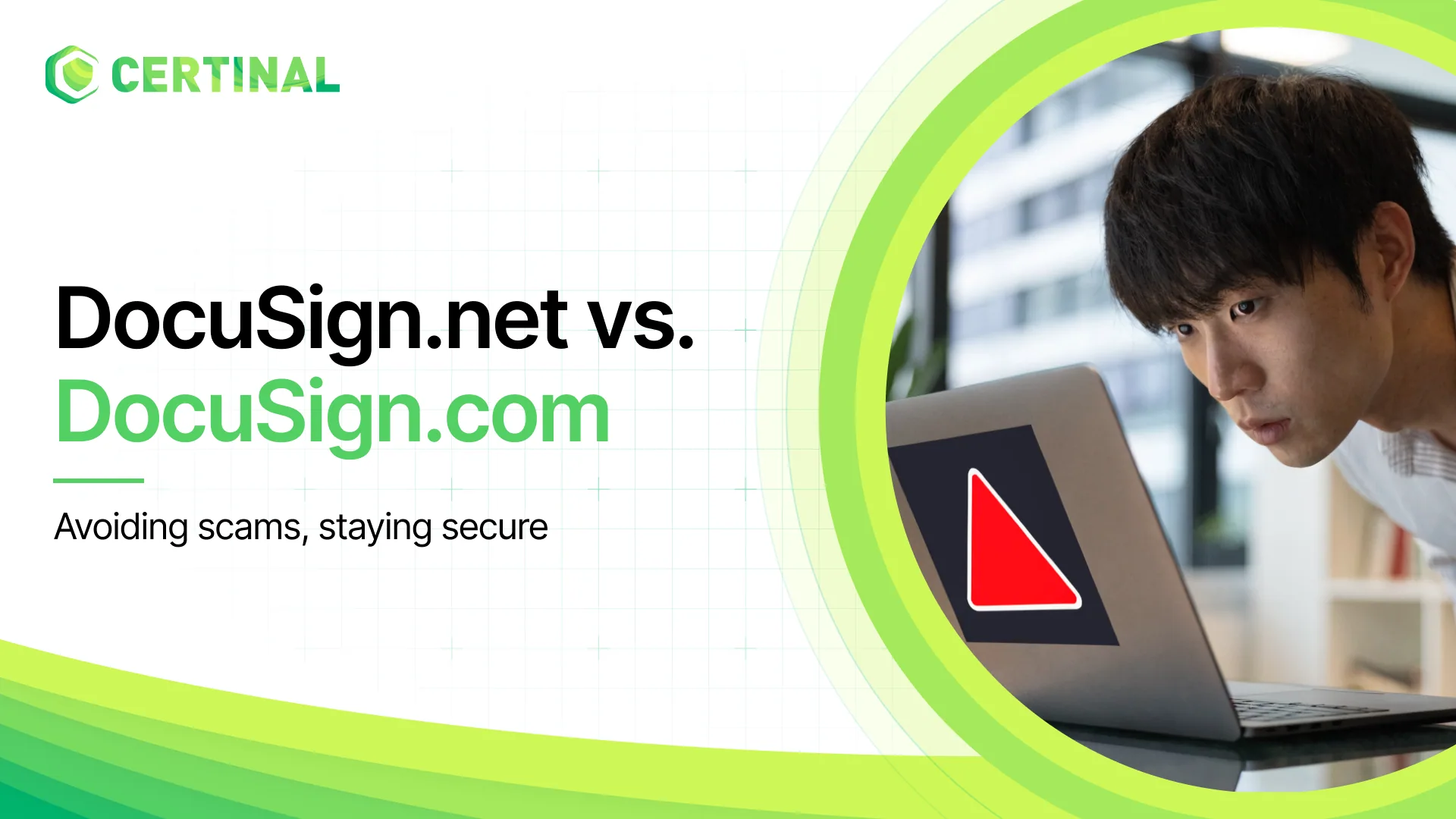 DocuSign.net vs. DocuSign.com: Understanding the Difference, Avoiding Scams & Staying Secure