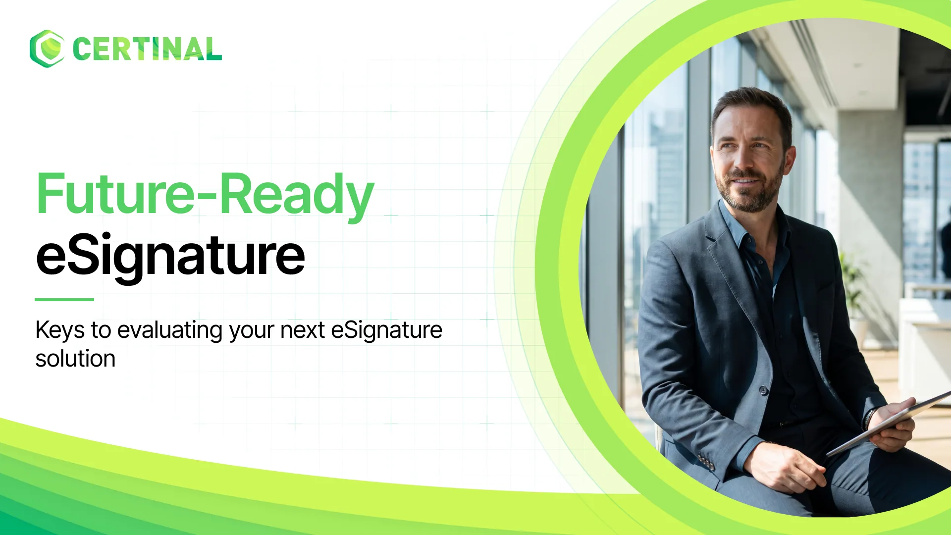 Future-ready eSignature Solution