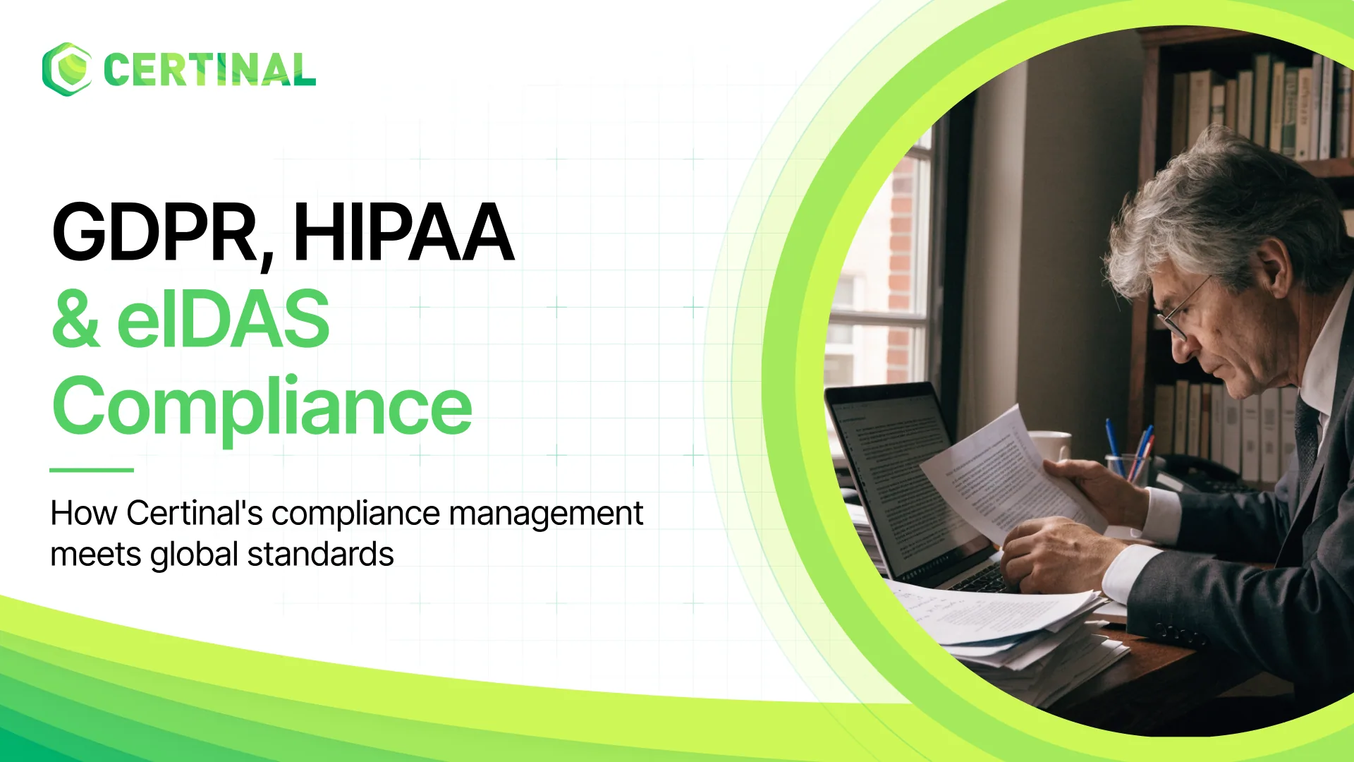 Certinal;s compliance management with certifications