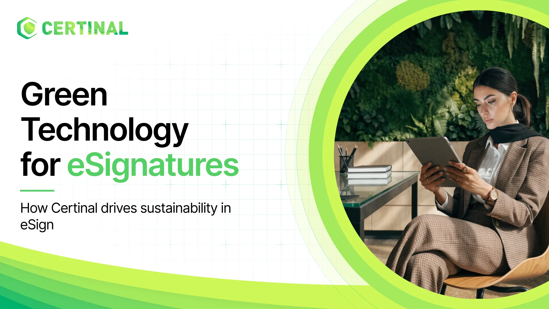 Green Technology with Certinal