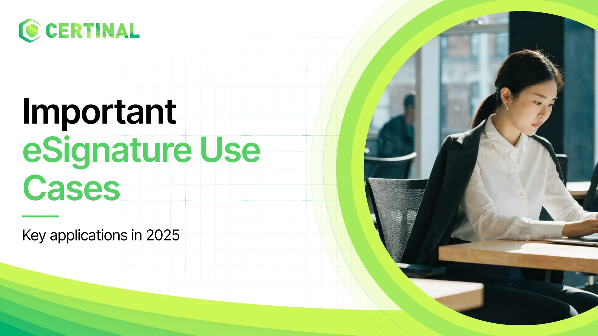 Important eSignature use cases in 2025