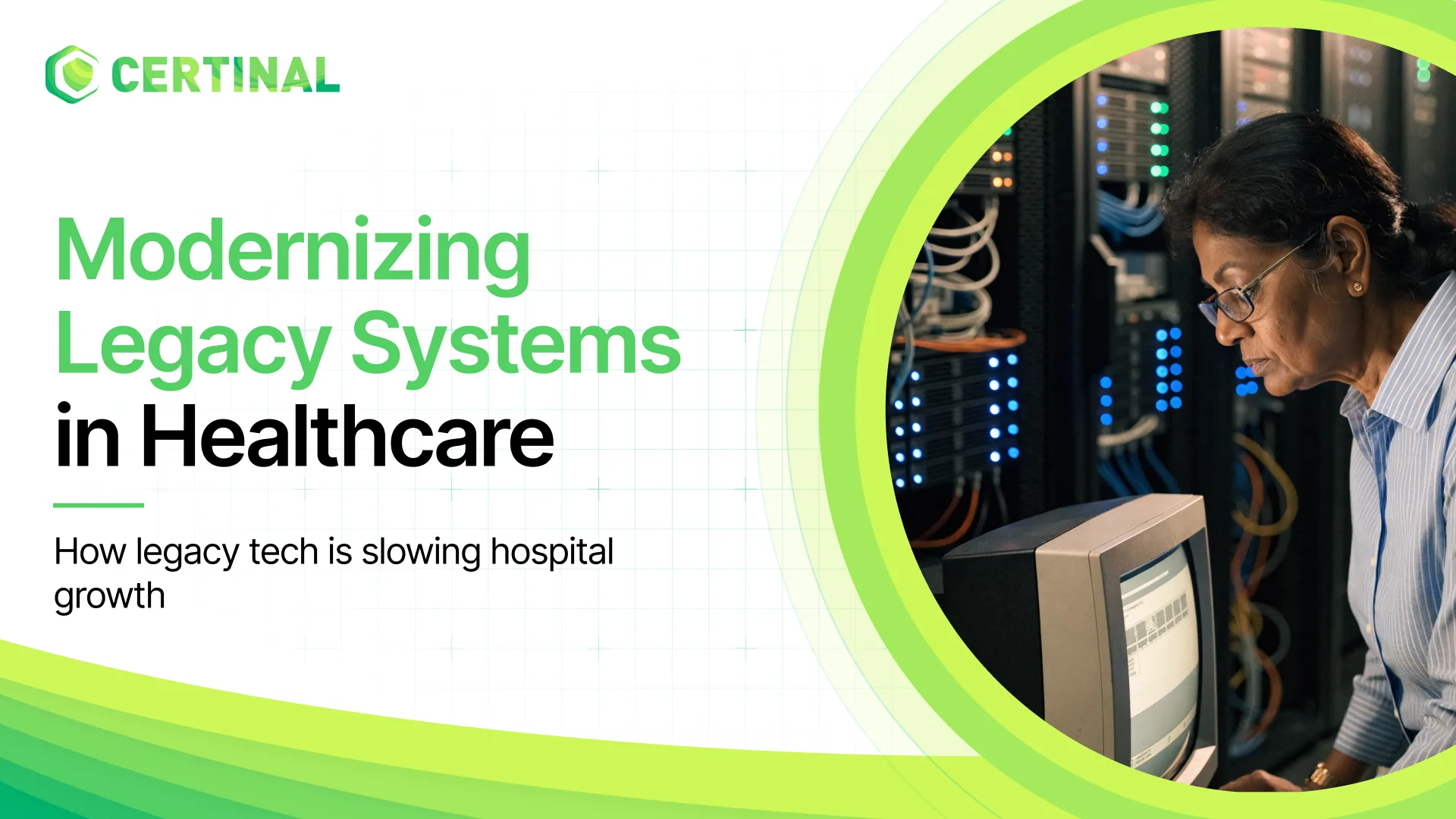 legacy system in healthcare