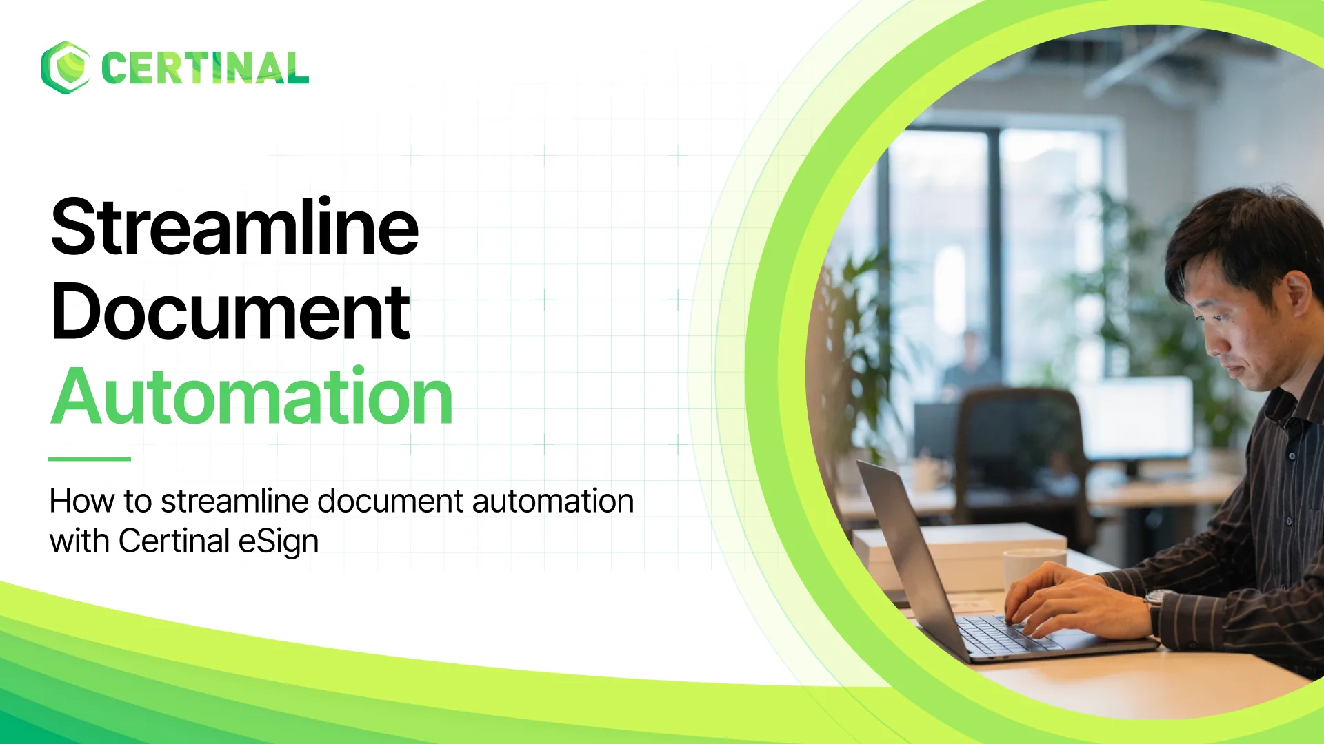Certinal helping enterprises in streamlining document automation