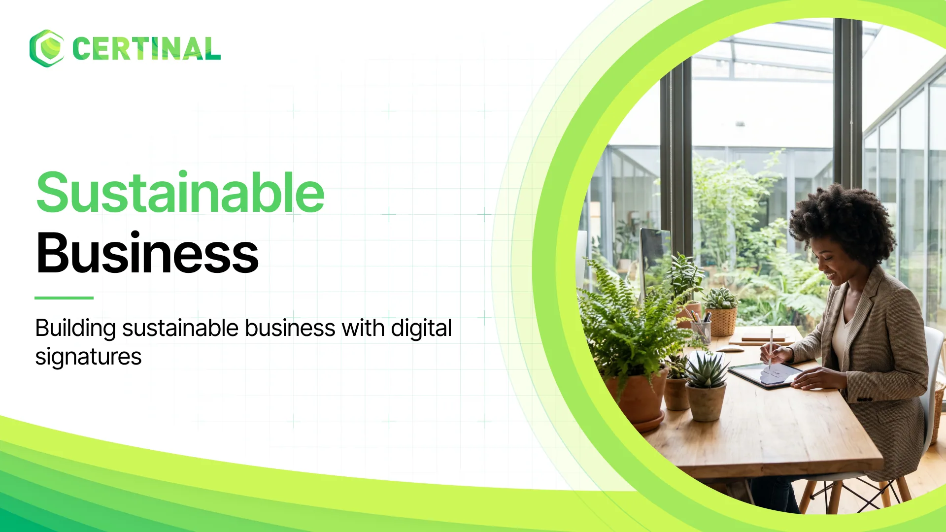 Sustainable Business With Digital Signatures