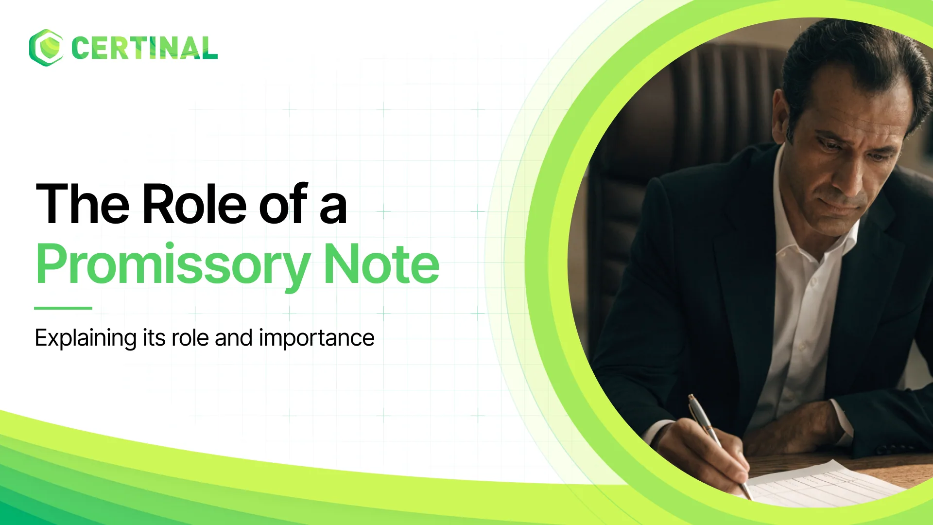 Explaining the Role and Importance of the Promissory Note