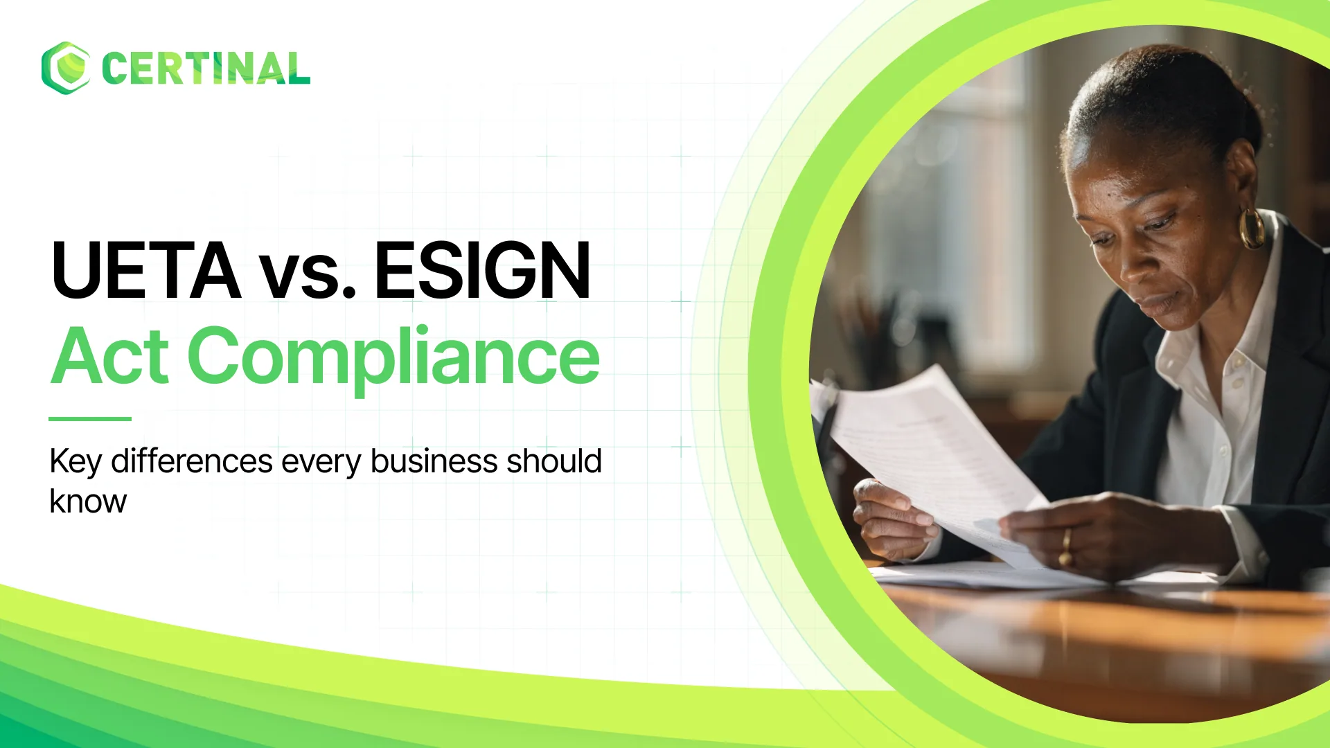 UETA vs. ESIGN Act: Key Differences for eSignature Compliance