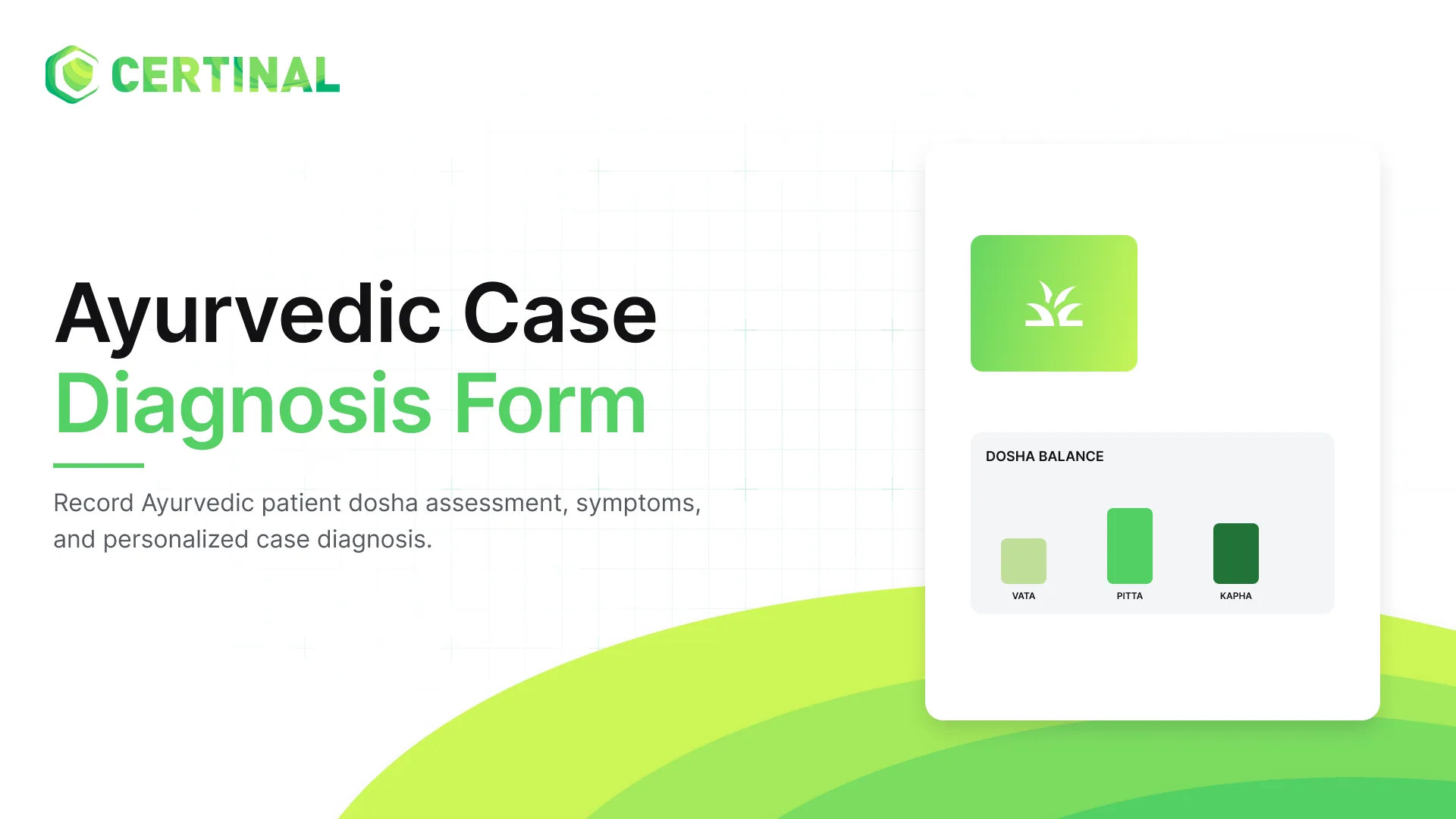 Ayurvedic Case Diagnosis Form