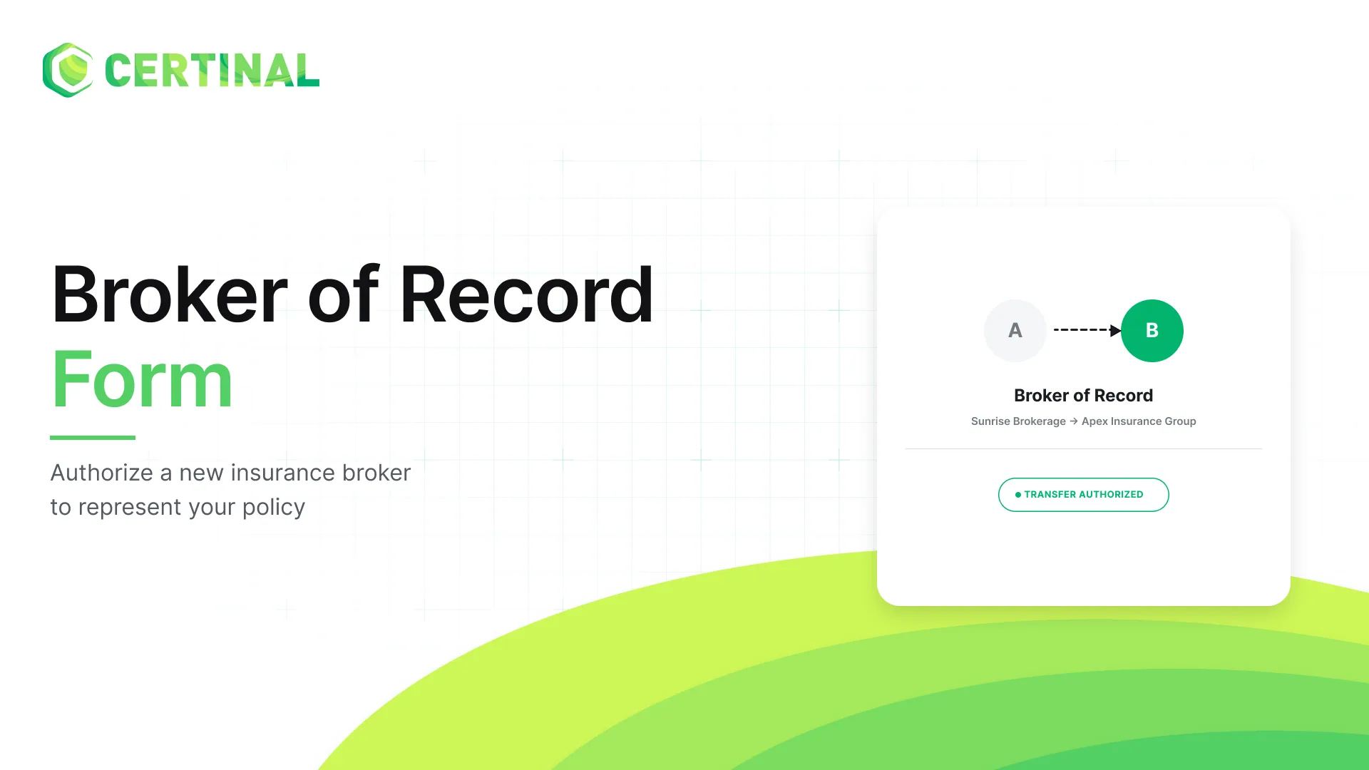 Broker of Record Form