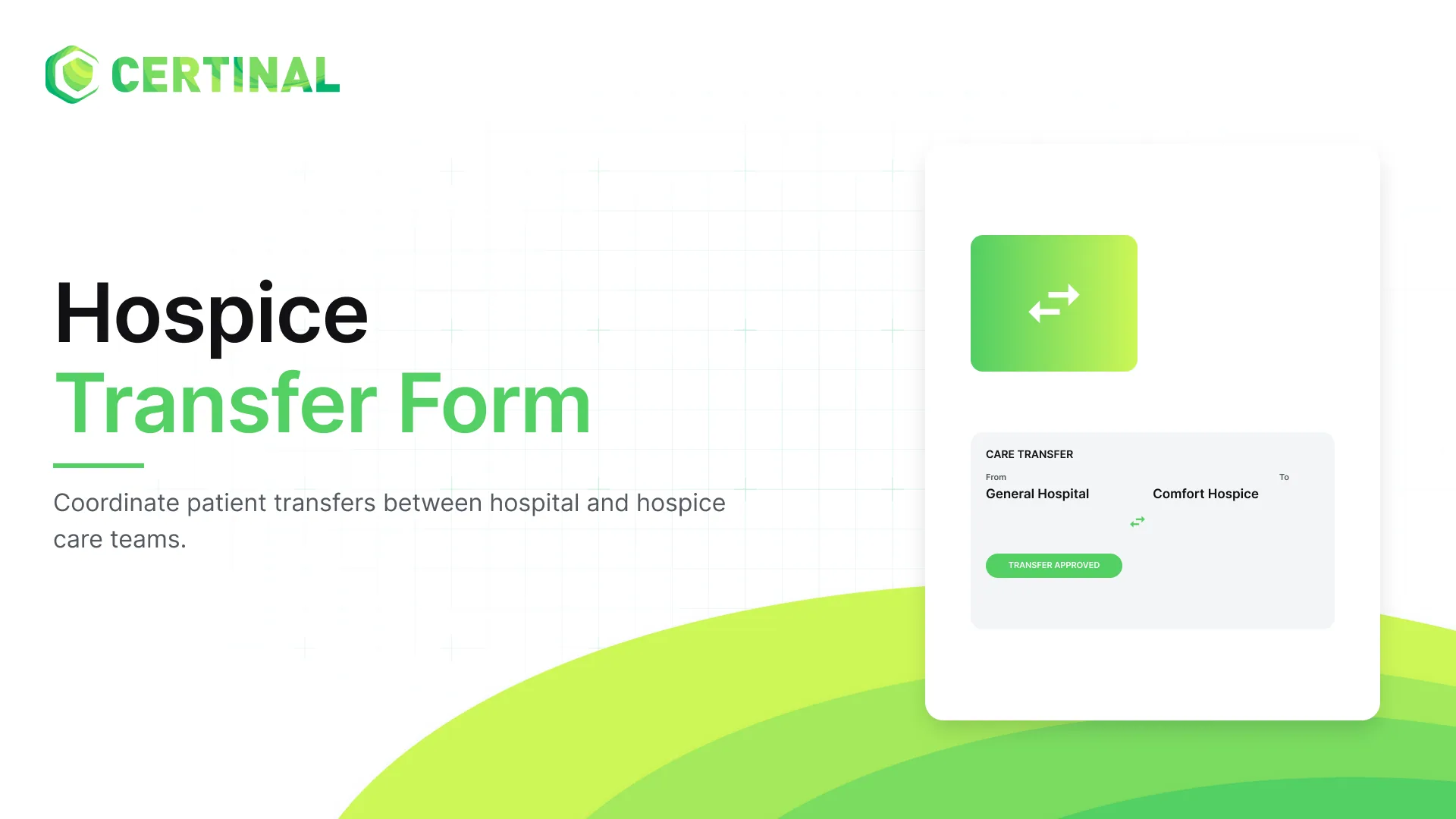 Hospice Transfer Form