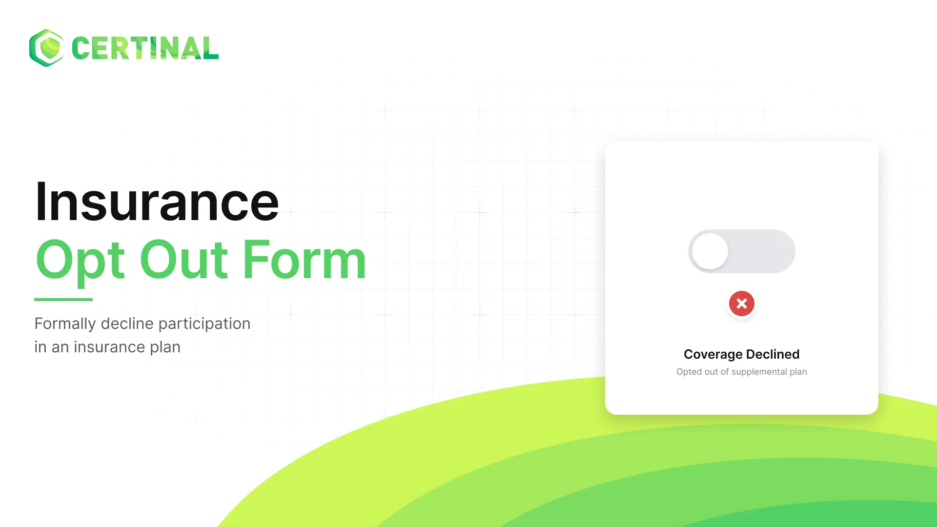 Insurance Opt Out Form