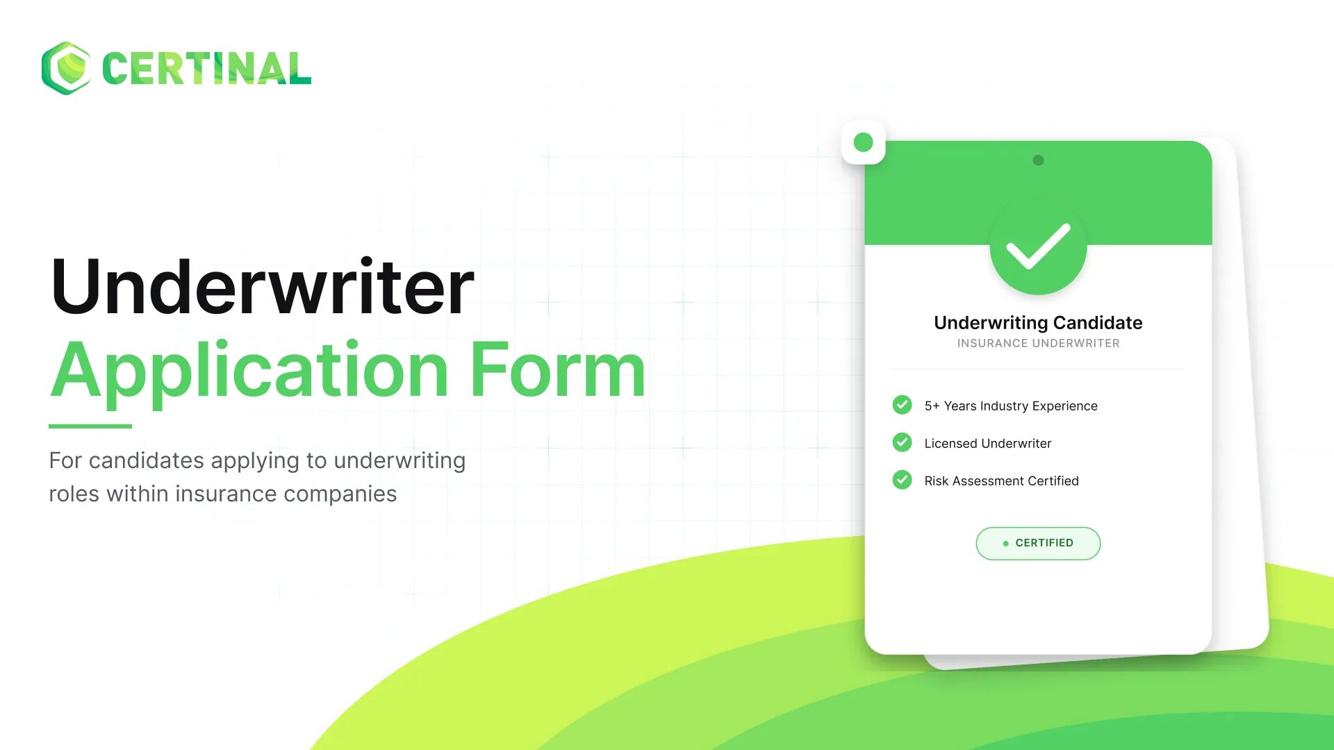 Insurance Underwriter Application Form