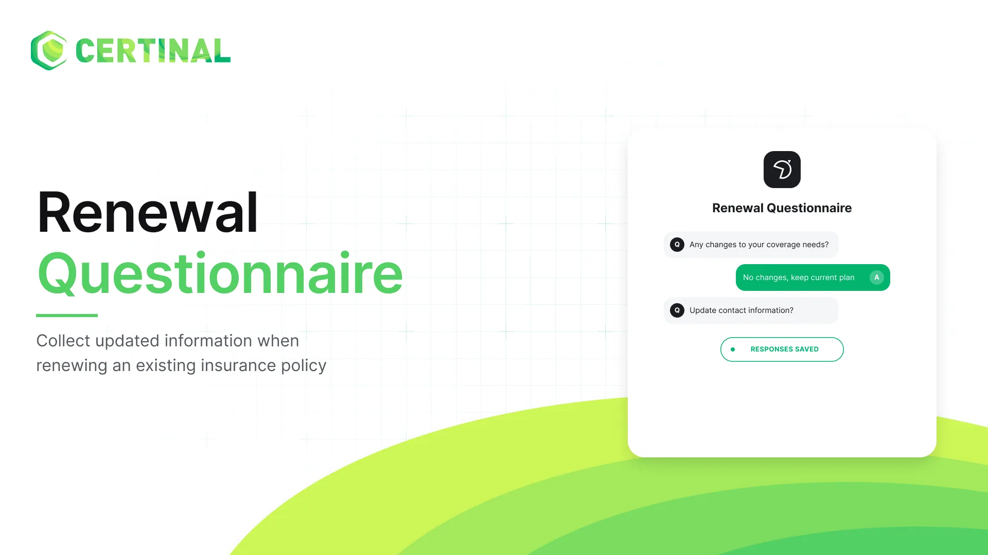 Renewal Questionnaire Form