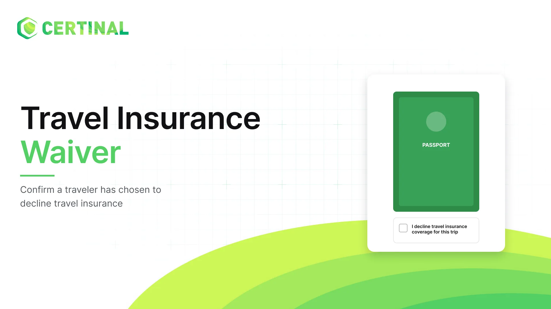 Travel Insurance Waiver