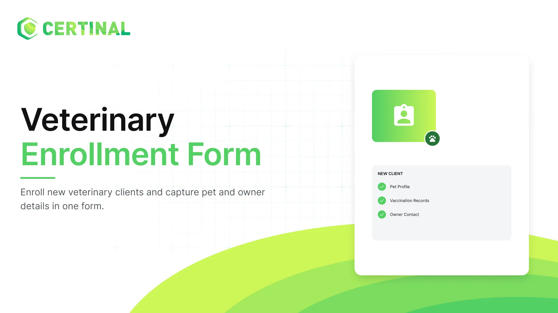 Veterinary New Client Enrollment Form